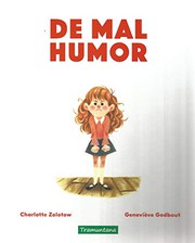 Cover of: De mal humor by Charlotte Zolotow, Geneviève Godbout, María Teresa Rivas