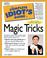 Cover of: The Complete Idiot's Guide to Magic Tricks