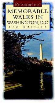 Cover of: Frommer's Memorable Walks in Washington, D.C (Frommer's Memorable Walks Washington Dc)