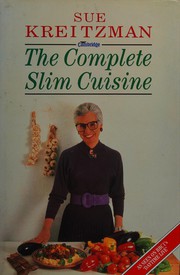 Cover of: THE COMPLETE SLIM CUISINE. by 