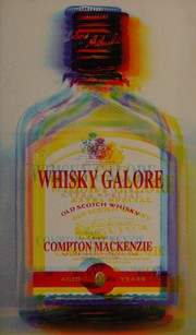 Cover of: Whisky galore by Sir Compton Mackenzie