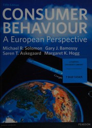 Consumer Behaviour by Michael R. Solomon, Gary Bamossy, Soren T. Askegaard, Margaret K. Hogg