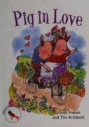 Cover of: Pig in love by Vivian French