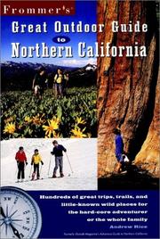 Cover of: Frommer's Great Outdoor Guide to Northern California (Frommers' Great Outdoor Guide to Northern California 1999)
