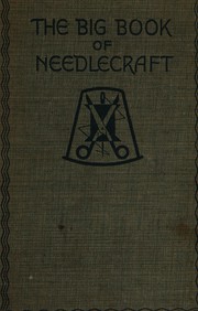 Cover of: The Big book of needlecraft
