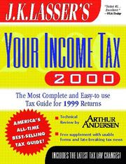 Cover of: J.K. Lasser's Your Income Tax, 2000 (J K Lasser's Your Income Tax) by Lasser, J.K. Lasser Institute