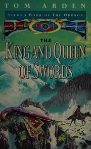 Cover of: THE KING AND QUEEN OF SWORDS (OROKON) by TOM ARDEN