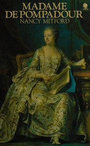 Cover of: Madame de Pompadour by Nancy Mitford