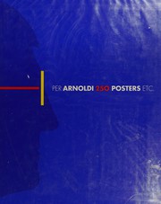 Cover of: Per Arnoldi 250 posters etc.