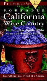 Cover of: Frommer's Portable California Wine Country (Frommer's Portable California Wine Country: The Complete Guide to the Napa and Sonoma Valley)