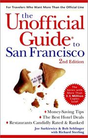 Cover of: The Unofficial Guide to San Francisco by Joe Surkiewicz, Bob Sehlinger, Richard Sterling