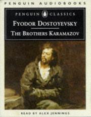 Cover of: The Brothers Karamazov by Фёдор Михайлович Достоевский, Alex Jennings