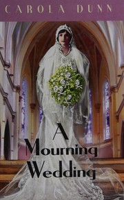 A mourning wedding by Carola Dunn