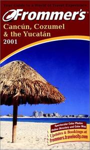 Cover of: Frommer's Cancun, Cozumel & the Yucatan 2001
