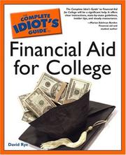Cover of: The complete idiot's guide to financial aid for college