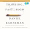 Cover of: Thinking, Fast and Slow