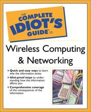 Cover of: Complete idiot's guide to wireless computing and networking by Paul Heltzel
