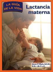 Lactancia materna by Anne P. Mark, Anne Mark