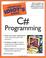 Cover of: The Complete Idiot's Guide to C# Programming
