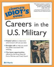 Cover of: The Complete Idiot's Guide to Careers in the U.S. Military