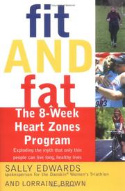 Cover of: Fit and Fat: The 8-Week Heart Zones Program