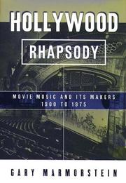 Cover of: Hollywood rhapsody by Gary Marmorstein