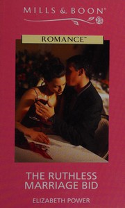 Cover of: The Ruthless Marriage Bid
