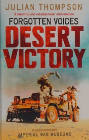 Cover of: Forgotten Voices Desert Victory