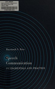 Cover of: Speech communication; fundamentals and practice