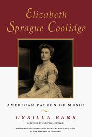 Cover of: Elizabeth Sprague Coolidge: American patron of music