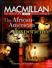 Cover of: The African-American experience: selections from the five-volume Macmillan Encyclopedia of African-American culture and history
