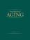 Cover of: Encyclopedia of Aging (4 Volume Set)