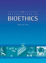 Cover of: Encyclopedia of Bioethics (5 Volume Set)