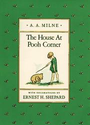 Cover of: The House at Pooh Corner by A. A. Milne, Charles Kuralt