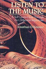 Listen to the Music by Jonathan D. Kramer