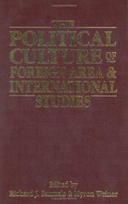 Cover of: The Political Culture of Foreign Area and International Studies: Essays in Honor of Lucian W. Pye