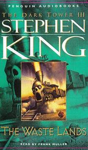 Cover of: The Waste Lands (The Dark Tower, Book 3) by Stephen King, Frank Muller