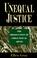 Cover of: Unequal justice
