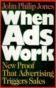 Cover of: When ads work: new proof that advertising triggers sales