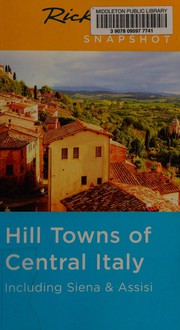Hill towns of central Italy by Rick Steves