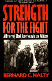 Cover of: Strength for the Fight by Bernard C. Nalty