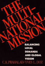 Cover of: The multinational mission by C. K. Prahalad