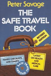 The safe travel book by Peter Savage