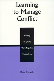 Learning to Manage Conflict by Dean Tjosvold