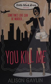 Cover of: You Kill Me