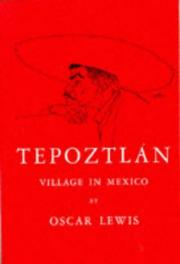 Cover of: Tepoztlán by Oscar Lewis