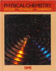 Cover of: Physical chemistry: methods, techniques, and experiments