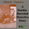 Cover of: A double barrelled detective story