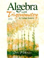Cover of: Algebra with trigonometry for college students by Charles P. McKeague