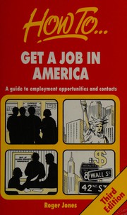 Cover of: How to Get a Job in America